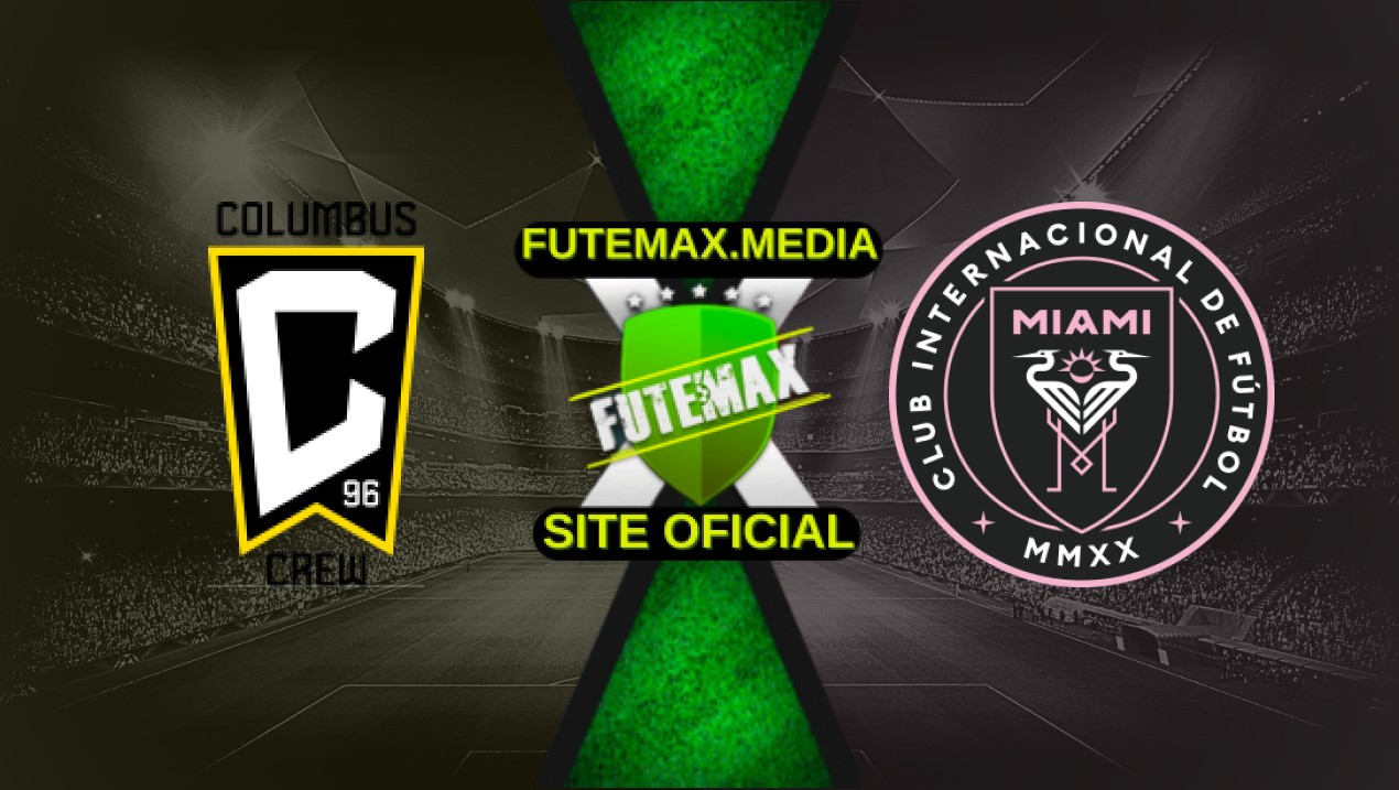 Assistir Columbus x Inter Miami ao vivo online HD 19/04/2025