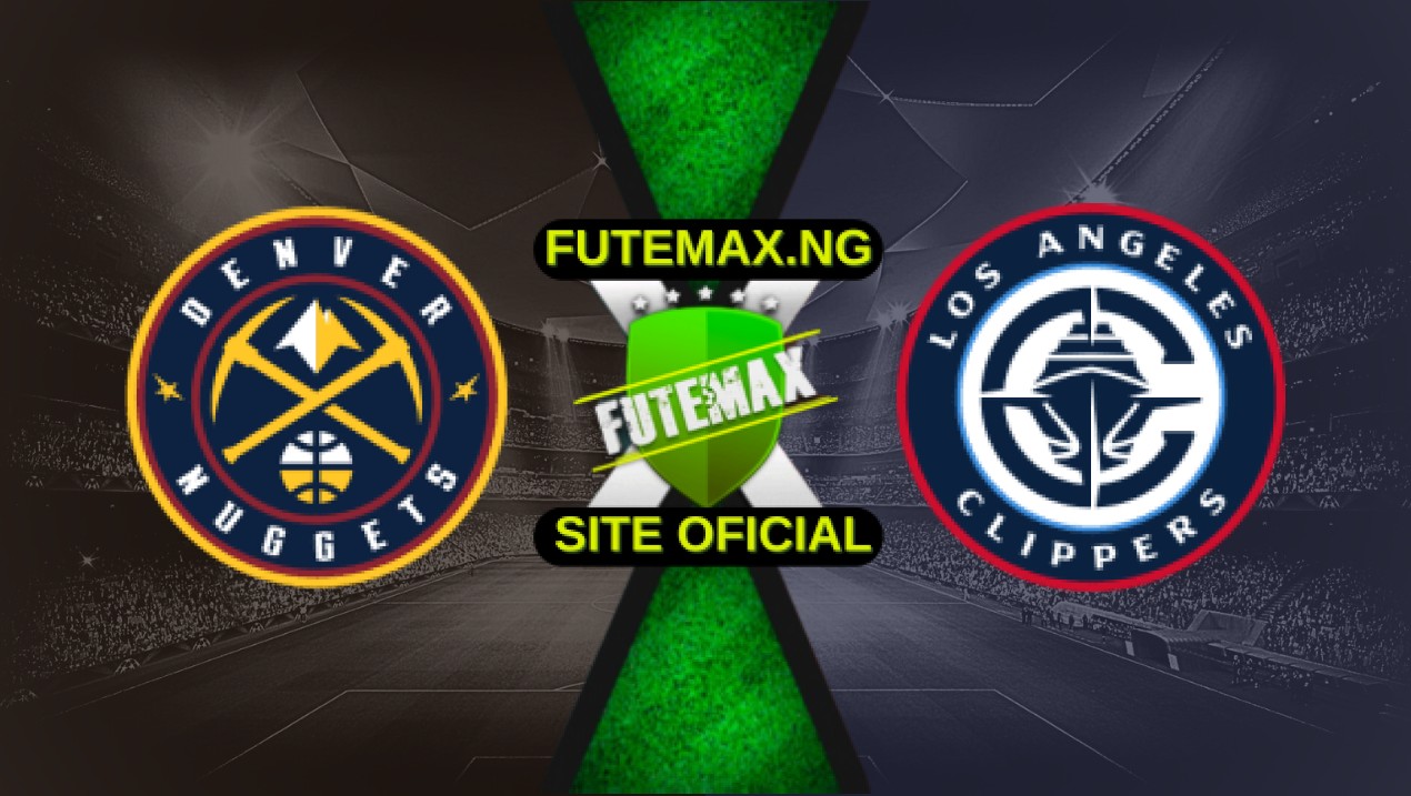 Assistir NBA: Denver Nuggets x Los Angeles Clippers Ao Vivo Online HD 03/05/2025 Assistir NBA: Denver Nuggets x Los Angeles Clippers Ao Vivo Online HD 03/05/2025