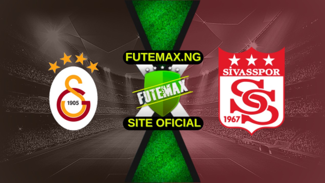 Assistir Galatasaray x Sivasspor ao vivo online 03/05/2025
