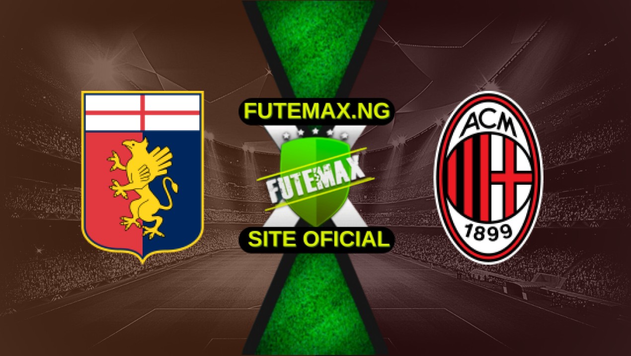 Assistir Genoa x Milan ao vivo HD 05/05/2025